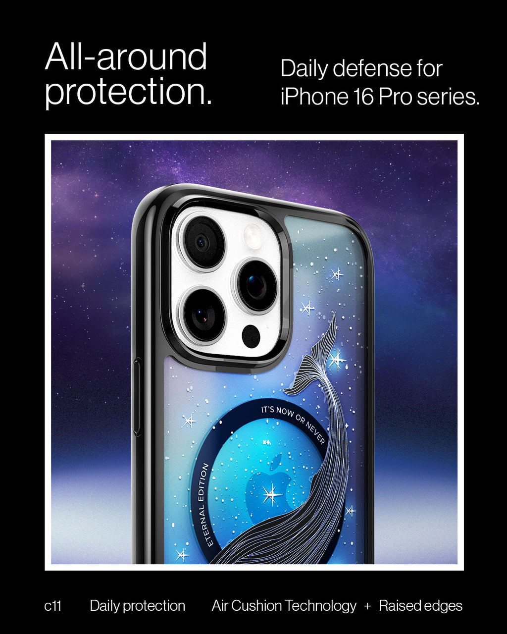 iPhone 16 Series - c11 Series Eternal Edition (Mag Fit)